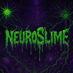 Neuro Slime