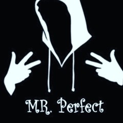Mr.Perfect