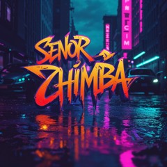 Senor Chimba