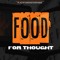Food For Thought (Playlist)