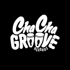 Cha Cha Groove Records