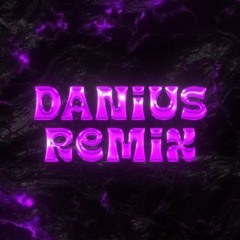 Danius Remix