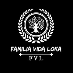 Família Vida Loka