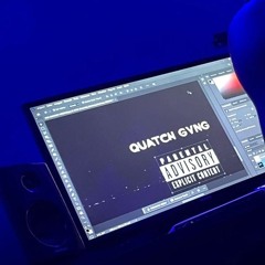 QUATCH GVNG 🌒🛸