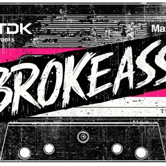 Brokeass
