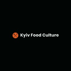 Kyiv Food Culture