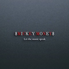 ☠️ MICKEY✨ MONEY ☠️