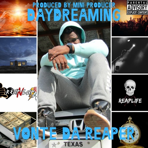 Stream Vonte Da Reaper music | Listen to songs, albums, playlists for ...