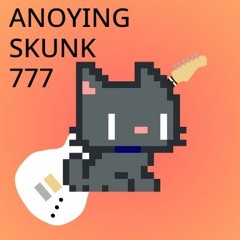 anoying_skunk777