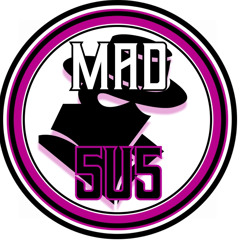 MAD 5U5  - Demo 7