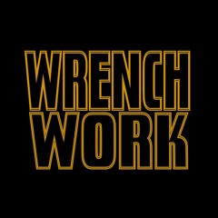 Wrench Work