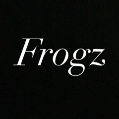 Frogz