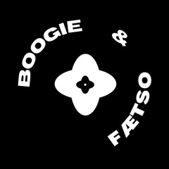 BOOGIE & FÆTSO