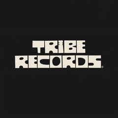 TRIBE