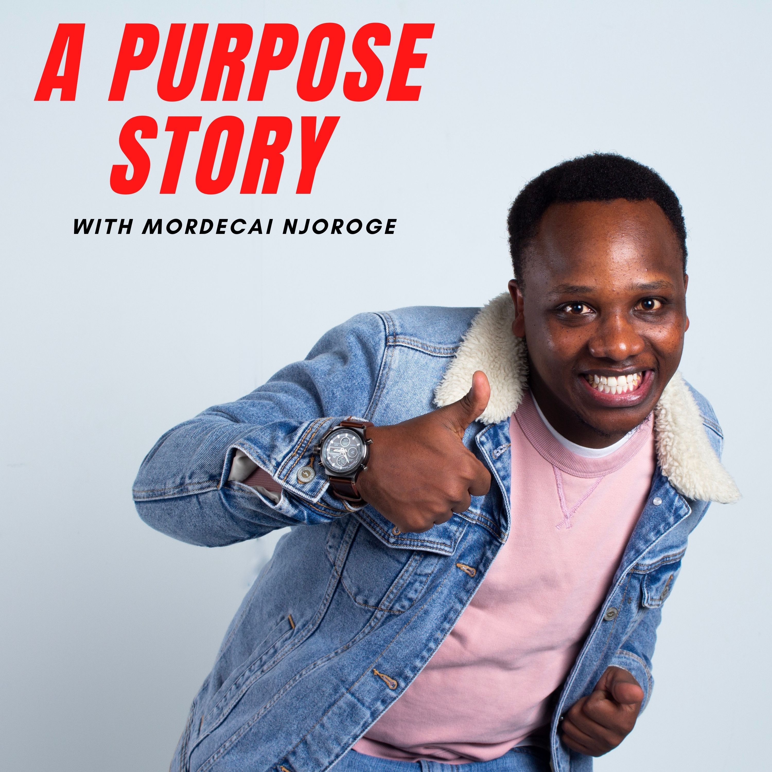 A Purpose Story