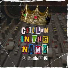 Chillin in the Name