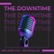 The Downtime