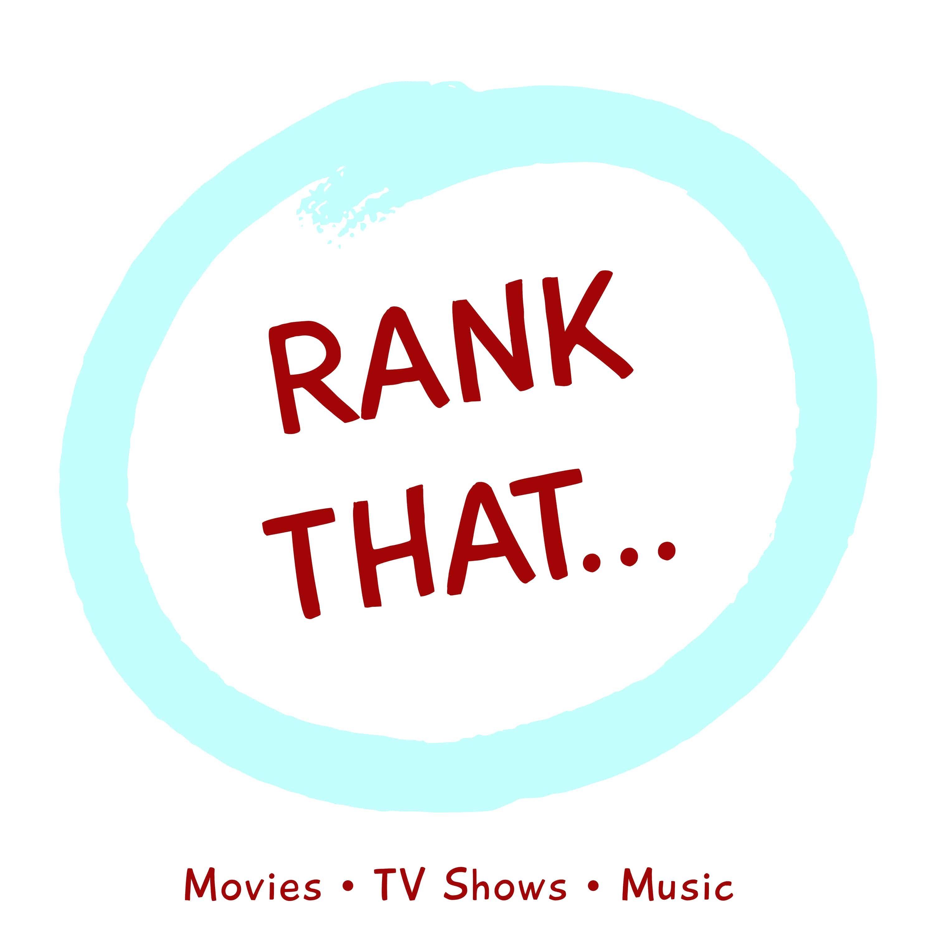 Rank That... Podcast