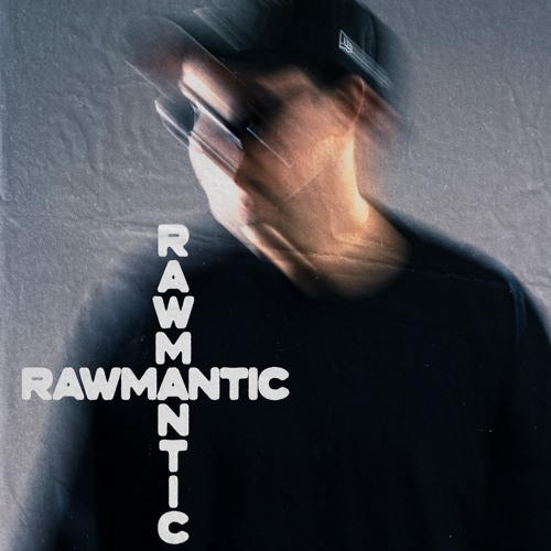 Rawmantic