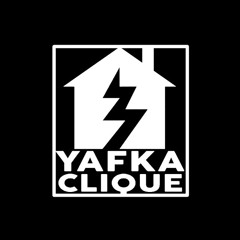 YAFKA CLIQUE