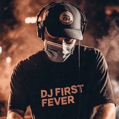 Dj First Fever