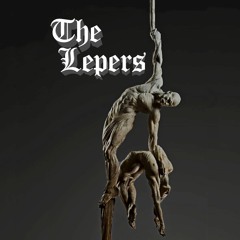 The Lepers