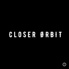 Closer orbit