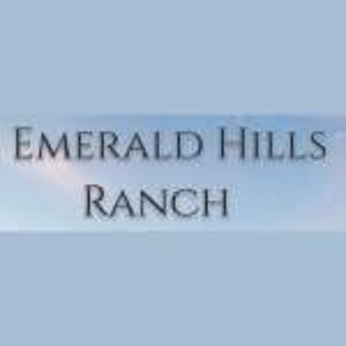 Stream Emerald Hills Ranch music | Listen to songs, albums, playlists ...