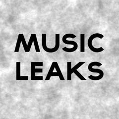 Music Leaks