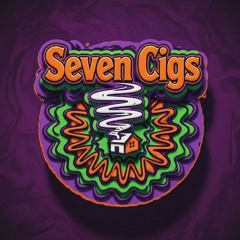 Seven Cigs