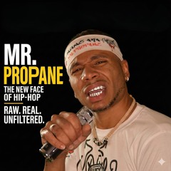 Nune Aka Mr. Propane