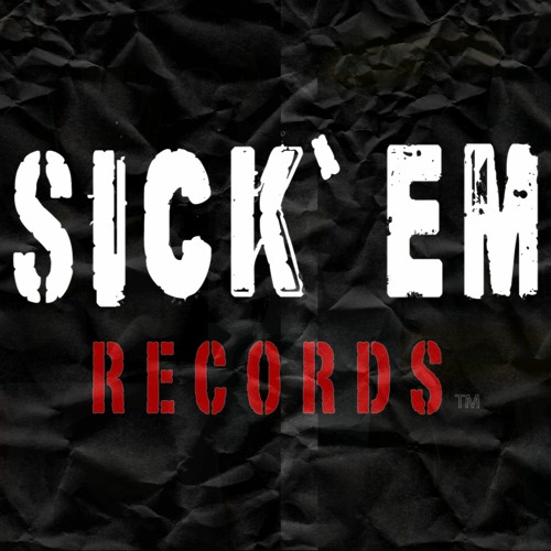 Sick Em Records’s avatar