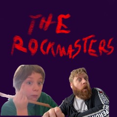 The rockmasters