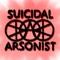 Suicidal Arsonist