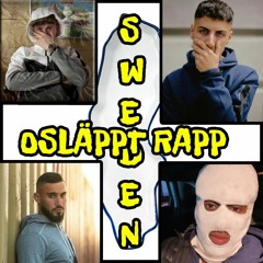 Osläppt Rapp - Sverige