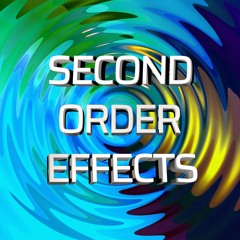 Second Order Effects
