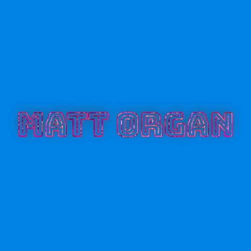 MATT  ORGAN’s avatar
