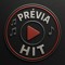 PRÉVIA HIT 🔥