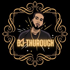 DJ Thurough