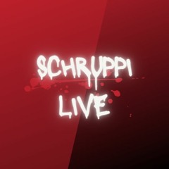 SchruppiLIVE