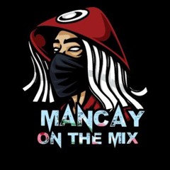 Mancay ONTHEMIX