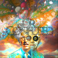 Dr. Confused