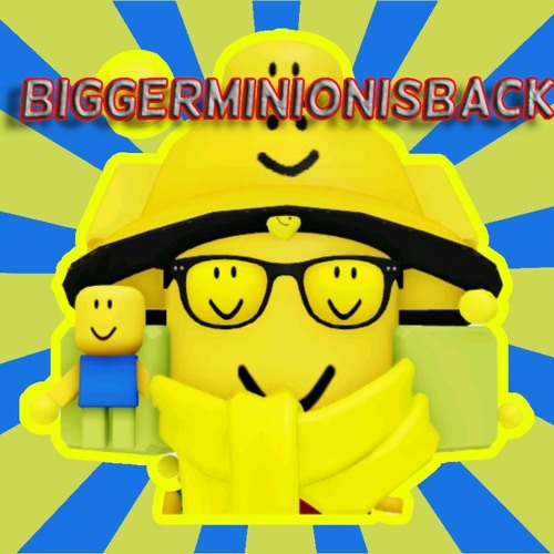 BiggerMinion’s avatar