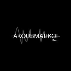 Akousmatikoi Records