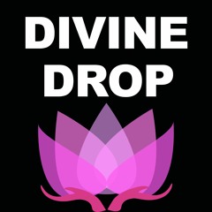 Divine Drop