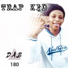 Trap kid