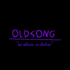OLDSONG