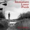 Immature Loser Punk