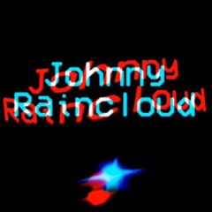 Johnny Raincloud
