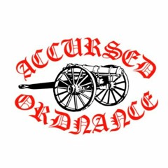 Accursed Ordnance